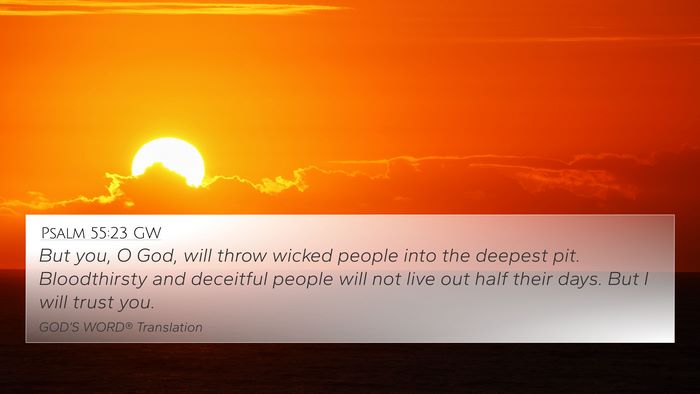 Psalm 55:23 GW Bible Verse Image