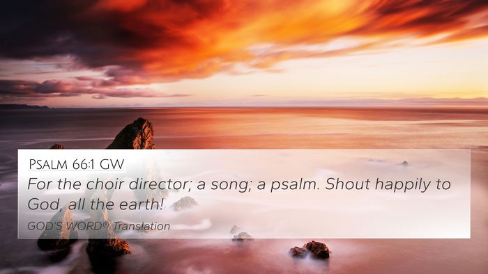 Psalm 66:1 GW Bible Verse Image