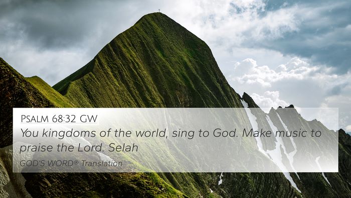 Psalm 68:32 GW Bible Verse Image