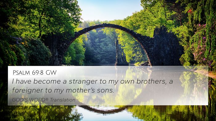 Psalm 69:8 GW Bible Verse Image