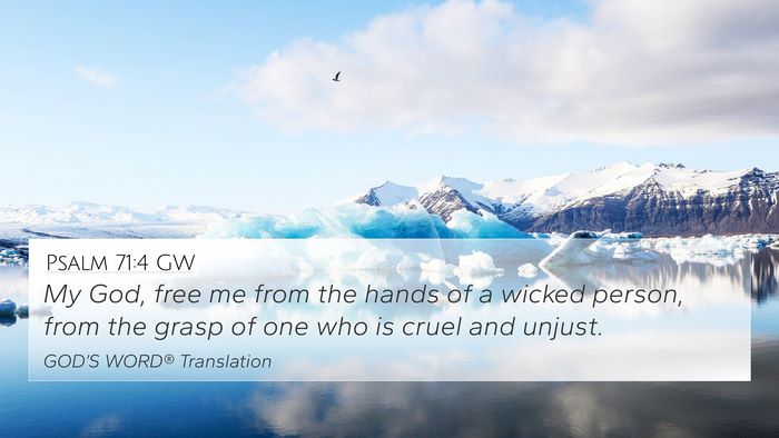 Psalm 71:4 GW Bible Verse Image