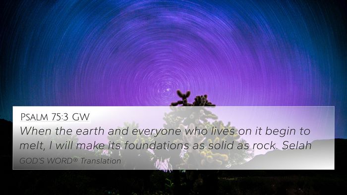 Psalm 75:3 GW Bible Verse Image