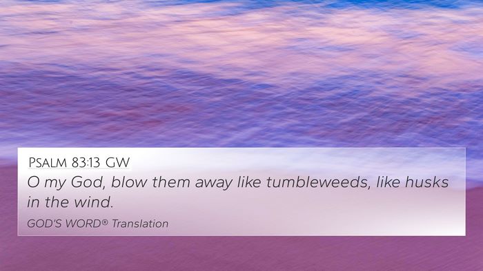 Psalm 83:13 GW Bible Verse Image