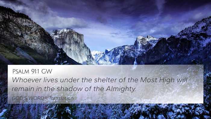 Psalm 91:1 GW Bible Verse Image