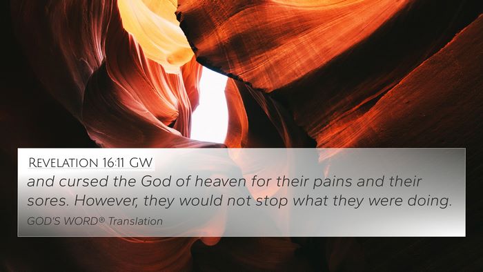 Revelation 16:11 GW Bible Verse Image