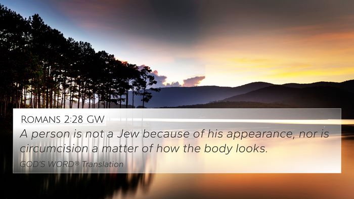 Romans 2:28 GW Bible Verse Image