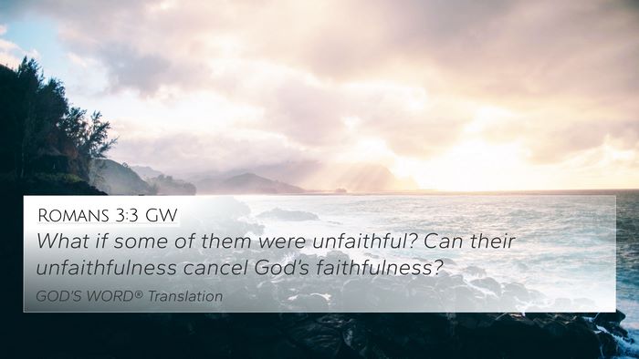 Romans 3:3 GW Bible Verse Image