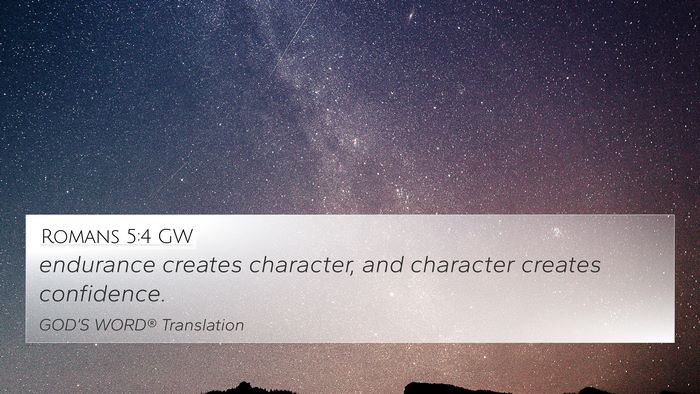 Romans 5:4 GW 4K Wallpaper - endurance creates character, and character - 4K Wallpaper Bible Verse