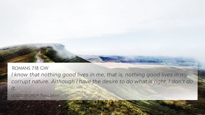 Romans 7:18 GW Bible Verse Image