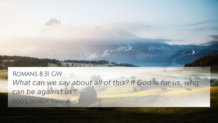 Romans 8:31 GW Bible Verse Image