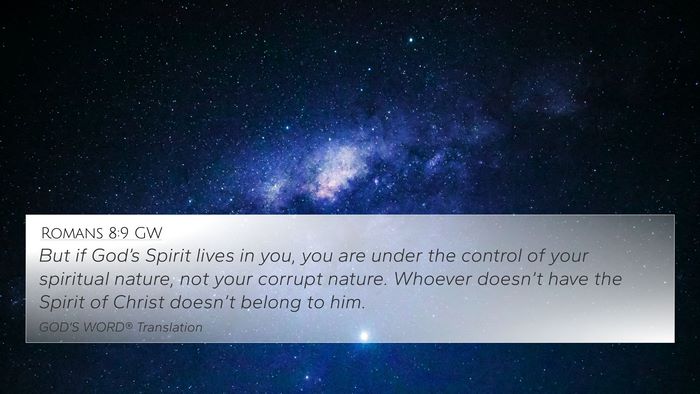 Romans 8:9 GW Bible Verse Image