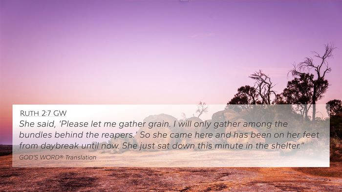 Ruth 2:7 GW Bible Verse Image
