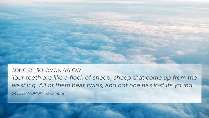 Song of Solomon 6:6 GW Bible Verse Image