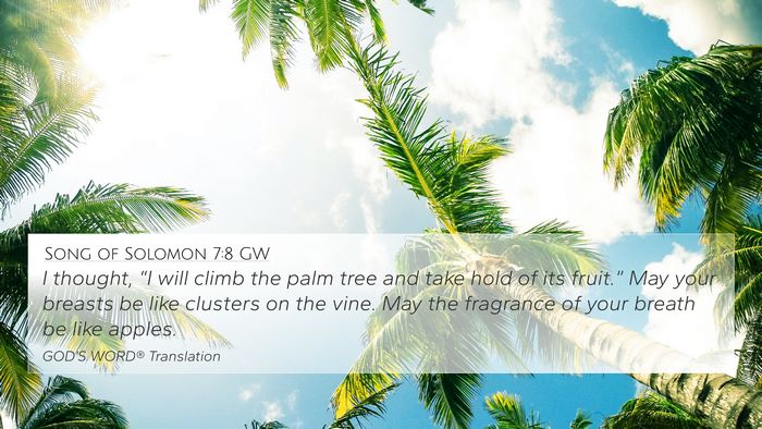 Song of Solomon 7:8 GW Bible Verse Image