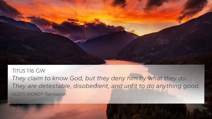 Titus 1:16 GW Bible Verse Image