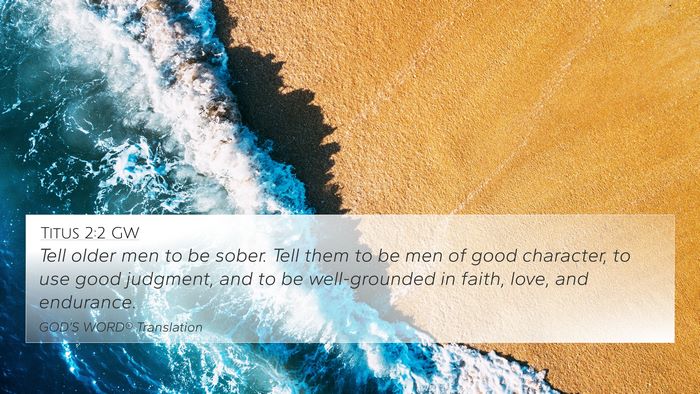 Titus 2:2 GW Bible Verse Image