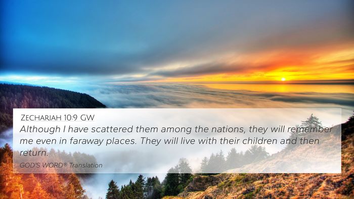 Zechariah 10:9 GW Bible Verse Image