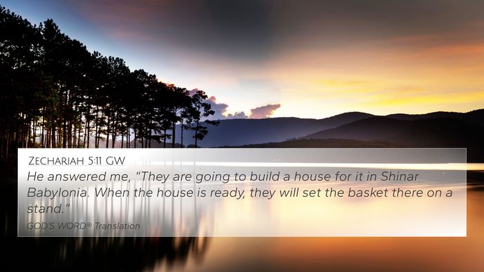 Zechariah 5:11 GW Bible Verse Image