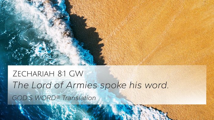 Zechariah 8:1 GW 4K Wallpaper - The Lord of Armies spoke his - 4K Wallpaper Bible Verse