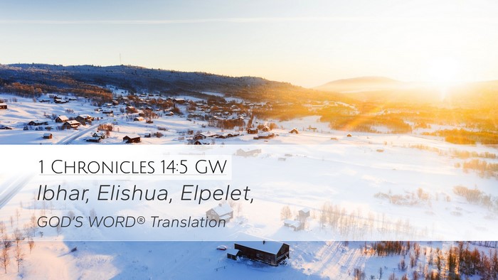 1 Chronicles 14:5 GW Bible Verse Image