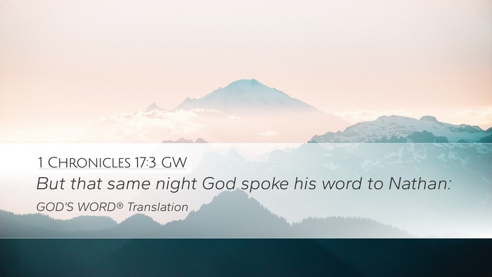1 Chronicles 17:3 GW Bible Verse Image