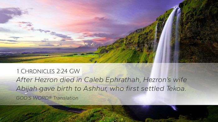 1 Chronicles 2:24 GW Bible Verse Image