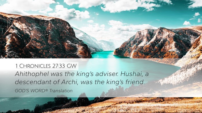 1 Chronicles 27:33 GW Bible Verse Image
