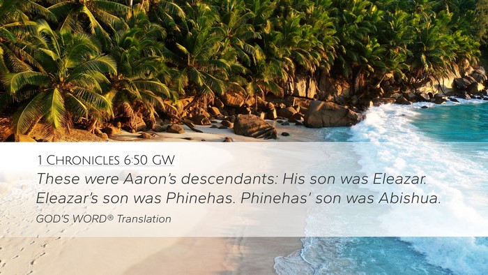 1 Chronicles 6:50 GW Bible Verse Image