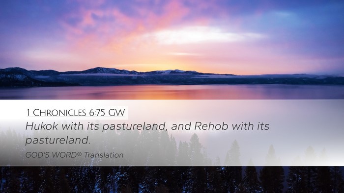1 Chronicles 6:75 GW Bible Verse Image