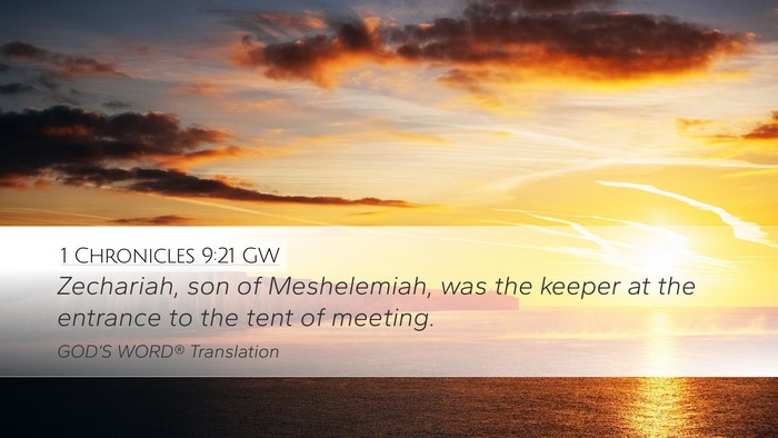1 Chronicles 9:21 GW Bible Verse Image