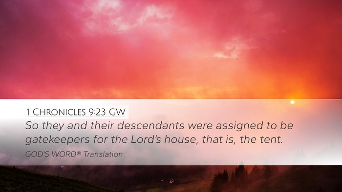 1 Chronicles 9:23 GW Desktop Wallpaper - So they and their descendants were assigned to be - Desktop Bible Verse Wallpaper