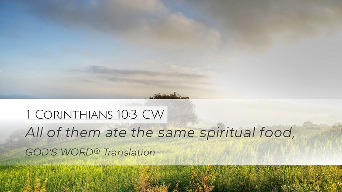 1 Corinthians 10:3 GW Bible Verse Image