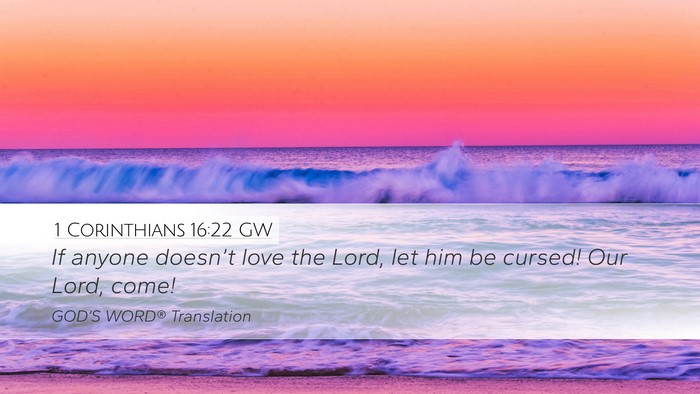 1 Corinthians 16:22 GW Bible Verse Image