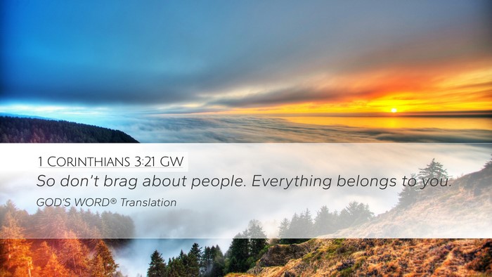 1 Corinthians 3:21 GW Bible Verse Image