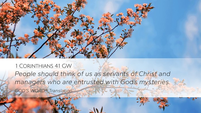 1 Corinthians 4:1 GW Bible Verse Image