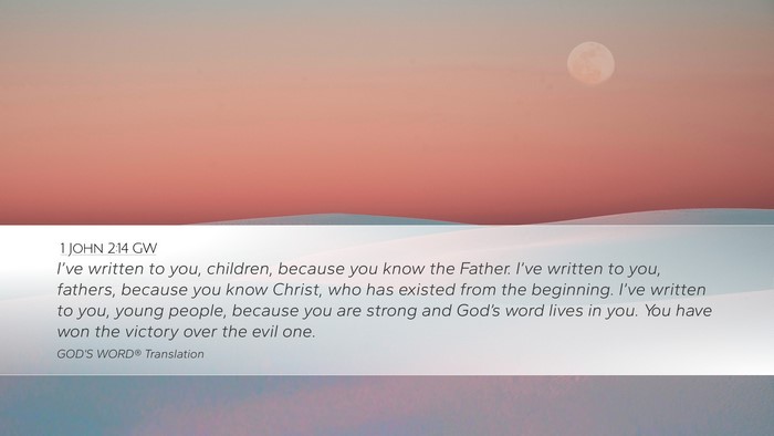 1 John 2:14 GW Bible Verse Image