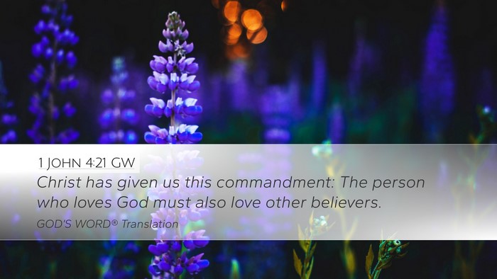 1 John 4:21 GW Bible Verse Image
