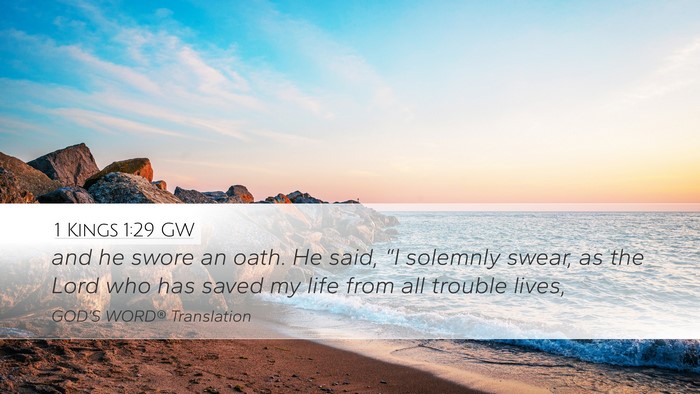 1 Kings 1:29 GW Bible Verse Image