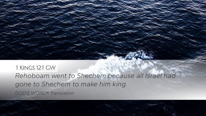 1 Kings 12:1 GW Bible Verse Image