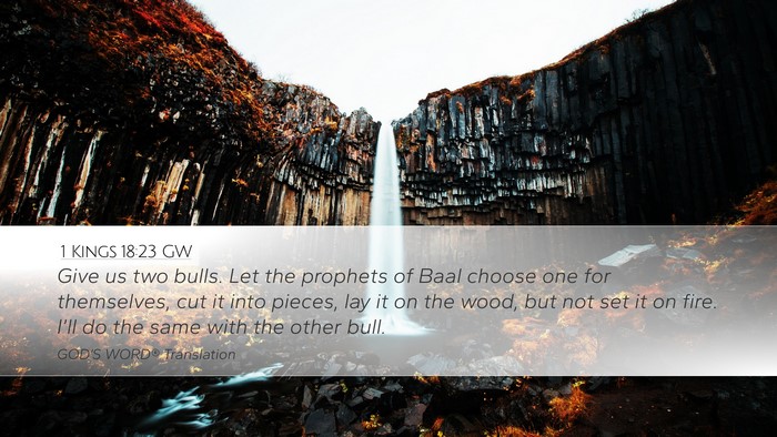 1 Kings 18:23 GW Bible Verse Image