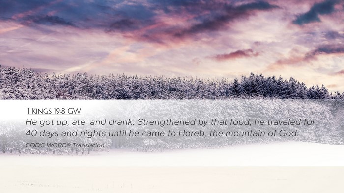 1 Kings 19:8 GW Bible Verse Image