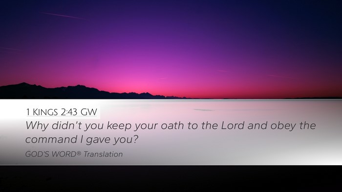1 Kings 2:43 GW Bible Verse Image