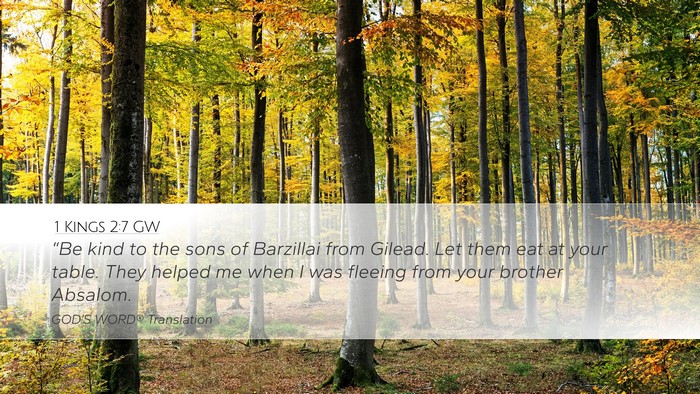 1 Kings 2:7 GW Bible Verse Image