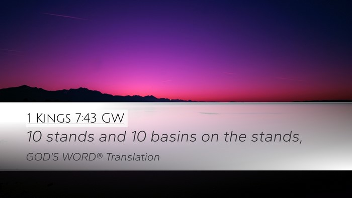1 Kings 7:43 GW Desktop Wallpaper - 10 stands and 10 basins on the - Desktop Bible Verse Wallpaper