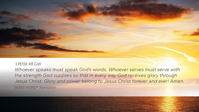1 Peter 4:11 GW Bible Verse Image