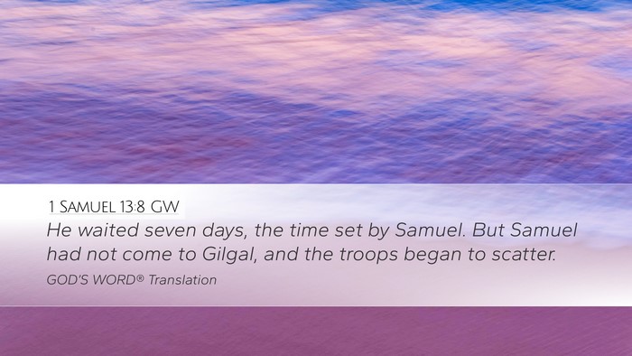 1 Samuel 13:8 GW Bible Verse Image