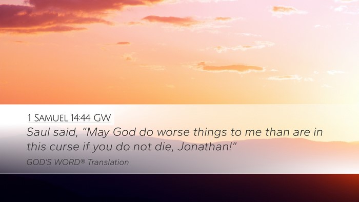 1 Samuel 14:44 GW Bible Verse Image