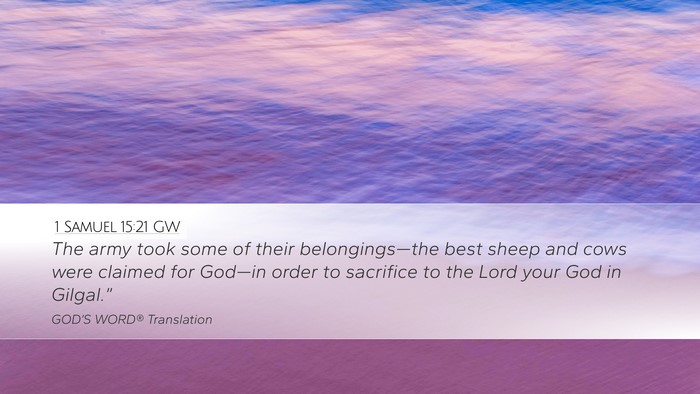1 Samuel 15:21 GW Bible Verse Image
