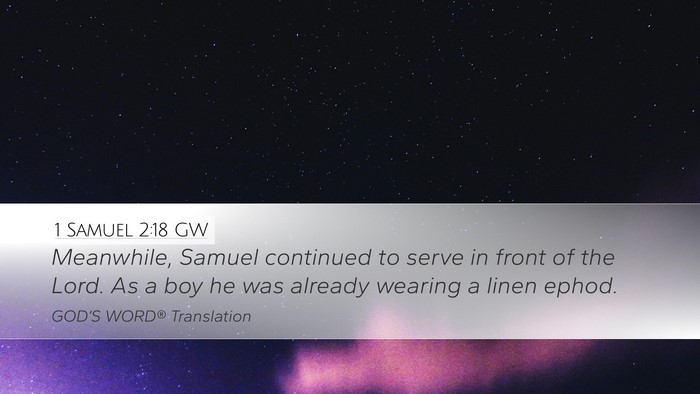 1 Samuel 2:18 GW Bible Verse Image