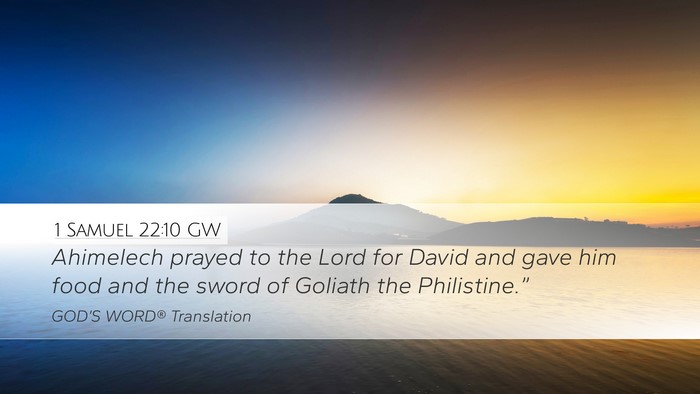 1 Samuel 22:10 GW Desktop Wallpaper - Ahimelech prayed to the Lord for David and gave - Desktop Bible Verse Wallpaper